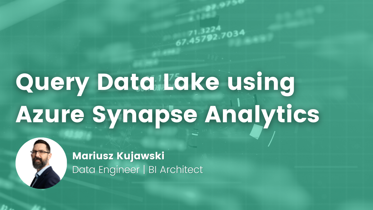 Use Azure Synapse Analytics To Query Files In A Data Lake