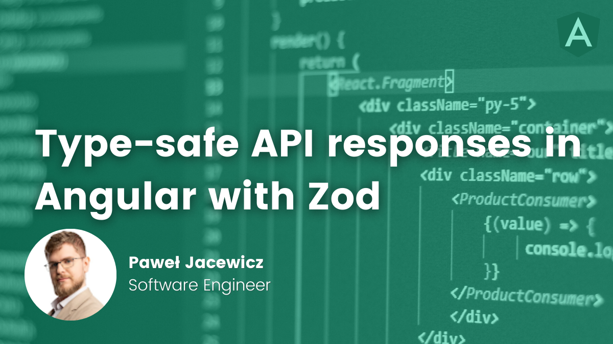 Typesafe API reposnses in Angular with Zod