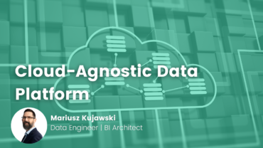 Cloud agnostic data platform