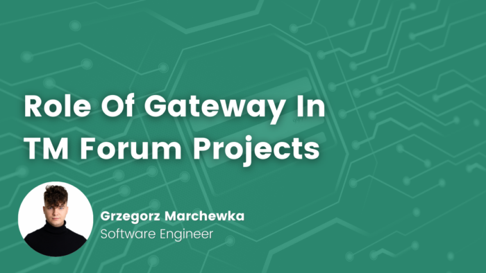 Role of Gateway in TM Forum